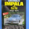 CHEVROLET IMPALA AND SS 1958-1971