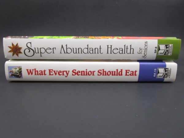 Super Abundant Health and What Every Senior Should Eat - Image 4