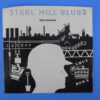 Mike Pickering - Steel Mill Blues