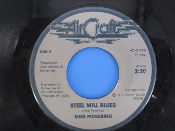 Mike Pickering - Steel Mill Blues - Image 4