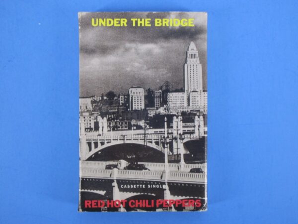 Cassette Single - Red Hot Chili Peppers - Under the Bridge